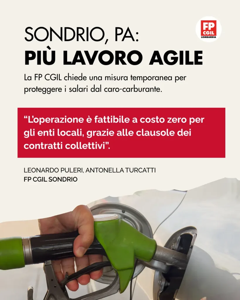 card lavoro agile fp cgil sondrio caro carburante 2026